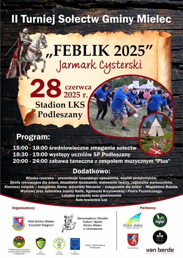 Zapraszamy 28.06.2025 (sobota) na Turniej Wsi do Podleszan feblik 2025