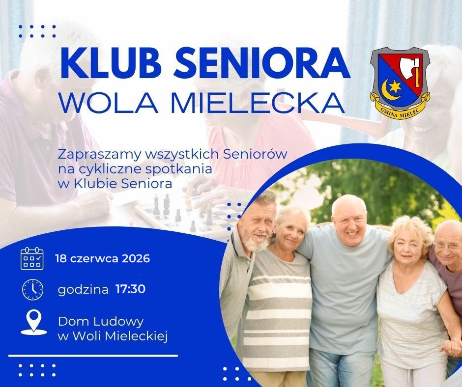 Klub Seniora zaprasza na spotkanie 18.06.2026 (czwartek) godz. 17.30 202606 klub seniora